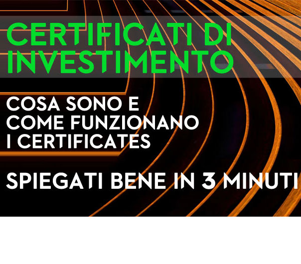 Certificati di investimento: cosa sono e come funzionano