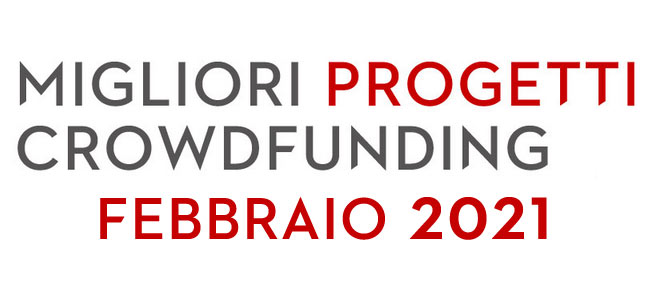 migliori-crowdfunding-febbraio-2021