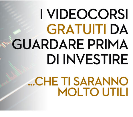 I migliori videocorsi gratuiti che devi guardare prima di investire nei mercati finanziari
